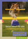 Buchcover Neue Ideen für das Cavalettitraining