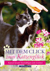 Buchcover Mit dem Click zum Katzenglück