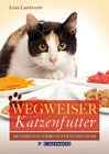 Buchcover Wegweiser Katzenfutter