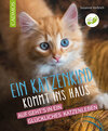 Buchcover Ein Katzenkind kommt ins Haus