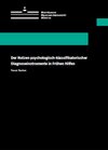 Buchcover Der Nutzen psychologisch-klassifikatorischer Diagnoseinstrumente in Frühen Hilfen