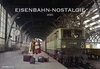 Buchcover Eisenbahn-Nostalgie 2020 - Bildkalender quer (50 x 34) - Technikkalender - Lokomotive - Zug - Wandkalender