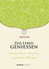 Buchcover Geschenkheft - Das Leben genießen - (10,5 x 14,8)