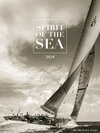 Buchcover Spirit of the Sea 2018 - Bildkalender XXL (48 x 64) - Segelkalender - Landschaftskalender - Naturkalender
