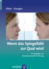 Buchcover Wenn das Spiegelbild zur Qual wird