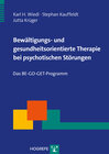 Buchcover Bewältigungs- und gesundheitsorientierte Therapie bei psychotischen Störungen