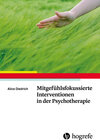 Buchcover Mitgefühlsfokussierte Interventionen in der Psychotherapie