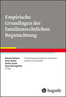 Buchcover Empirische Grundlagen der familienrechtlichen Begutachtung