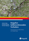 Buchcover Ratgeber Selbstverletzendes Verhalten