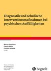 Buchcover Diagnostik und schulische Interventionsmaßnahmen bei psychischen Auffälligkeiten
