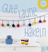 Buchcover Gute-Laune-Häkeln