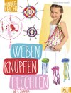 Buchcover kinderleicht - Weben, Knüpfen, Flechten