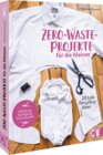 Buchcover Zero-Waste-Projekte für die Kleinen