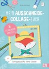 Buchcover Mein Ausschneide-Collage-Buch *Tierporträts*