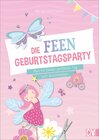 Buchcover Die Feen-Geburtstags-Party
