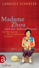 Buchcover Madame Zhou und der Fahrradfriseur