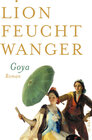 Buchcover Goya oder Der arge Weg der Erkenntnis