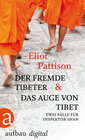 Buchcover Der fremde Tibeter & Das Auge von Tibet