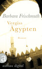 Buchcover Vergiss Ägypten
