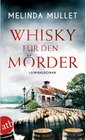 Buchcover Whisky für den Mörder / Abigail Logan ermittelt Bd.2