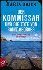 Buchcover Der Kommissar und die Tote von Saint-Georges / Philippe Lagarde ermittelt Bd.11