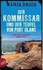Buchcover Der Kommissar und der Teufel von Port Blanc / Philippe Lagarde ermittelt Bd.12