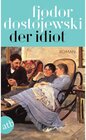 Buchcover Der Idiot / Dostojewski Sämtliche Romane und Erzählungen Bd.8