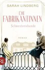 Buchcover Die Fabrikantinnen - Schwesternbande