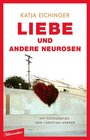 Buchcover Liebe und andere Neurosen