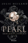 Buchcover Pearl – Liebe macht sterblich