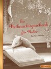 Buchcover Ein Weihnachtsgeschenk für Walter