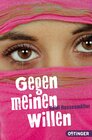 Buchcover Gegen meinen Willen