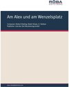 Buchcover Am Alex und am Wenzelsplatz