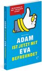 Buchcover Adam ist jetzt mit Eva befreundet
