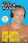 Buchcover Am Ende kackt die Ente!