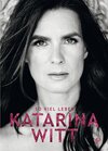 Buchcover Katarina Witt: So viel Leben
