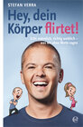 Buchcover Hey, dein Körper flirtet!