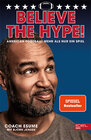 Buchcover Believe the Hype! American Football: Mehr als nur ein Spiel