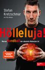 Buchcover Hölleluja! Warum Handball der absolute Wahnsinn ist