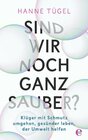 Buchcover Sind wir noch ganz sauber?