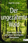 Buchcover Der ungezähmte Wald