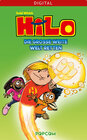 Buchcover Hilo 02: Die große weite Welt retten