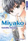 Buchcover Miyako - Auf den Schwingen der Zeit: Satellite Stories
