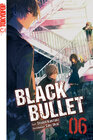 Buchcover Black Bullet – Light Novel, Band 6