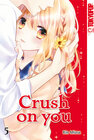 Buchcover Crush on you 05