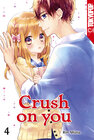 Buchcover Crush on you 04