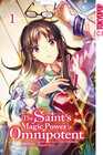 Buchcover The Saint's Magic Power is Omnipotent 01