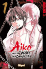 Buchcover Aiko und die Wölfe des Zwielichts 01