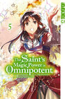 Buchcover The Saint's Magic Power is Omnipotent 05