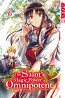 Buchcover The Saint's Magic Power is Omnipotent 06
